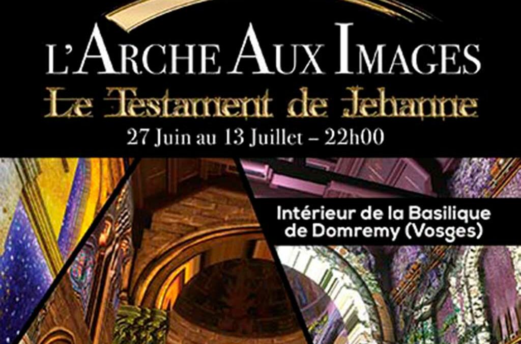 L&rsquo;Arche Aux Images – Le Testament de Jehanne – 2019