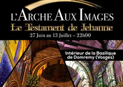 L’Arche Aux Images – Le Testament de Jehanne – 2019